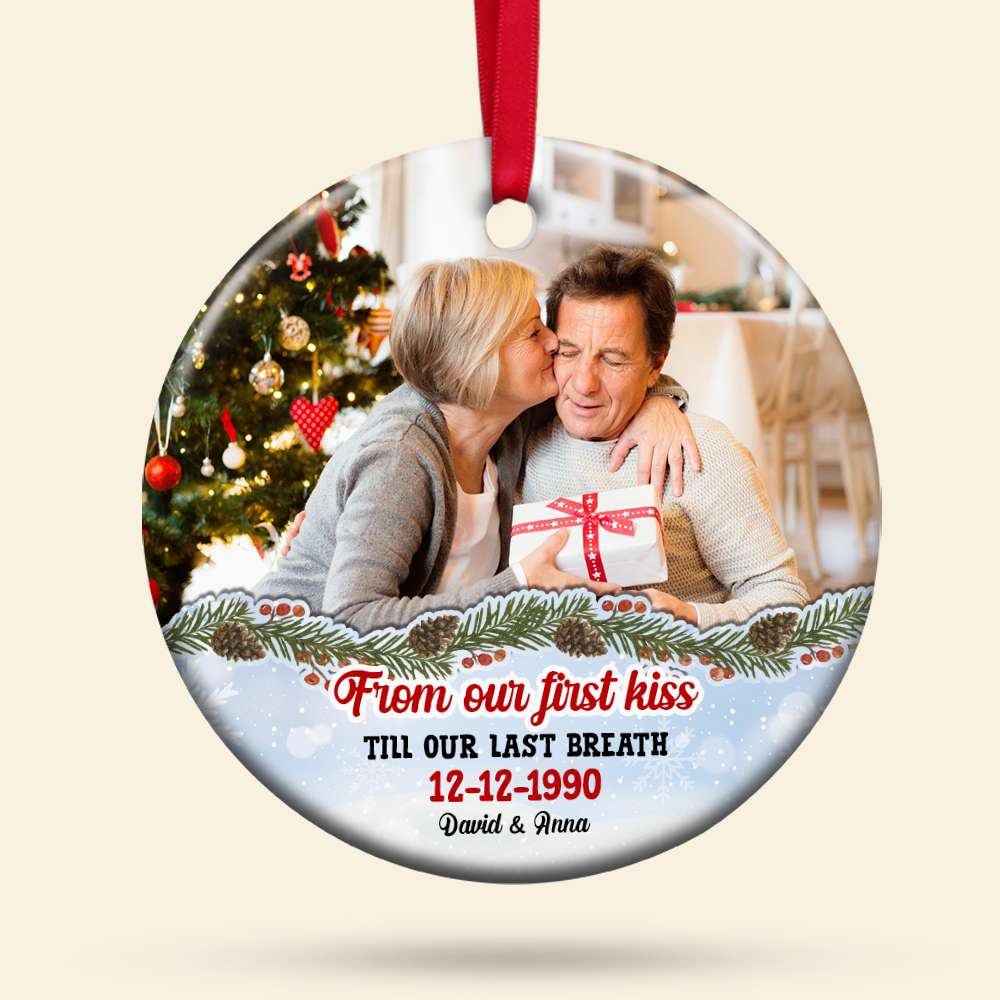 Custom Photo - From Our First Kiss Till Our Last Breath, Personalized Couple Ceramic Ornament, Christmas Gift - Ornament - GoDuckee