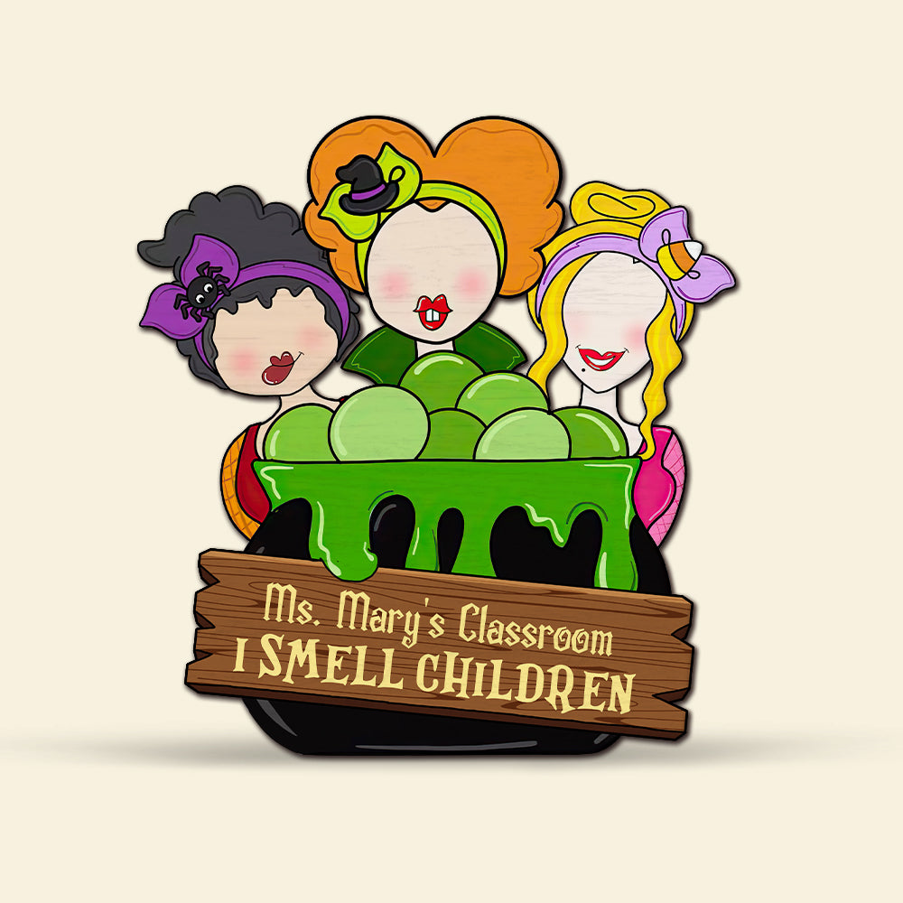 I Smell Children, Personalized Halloween Teacher Wood Sign, Gift For Teachers - Wood Sign - GoDuckee
