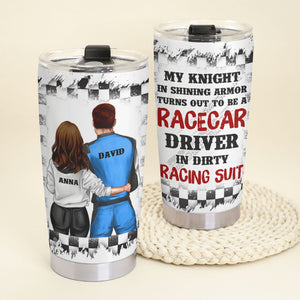 Personalized Dirt Track Racing Couple Tumbler - My Knight In Shining Armor Turns Out To Be A Racecar Driver dtracing2104 - Tumbler Cup - GoDuckee