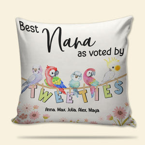 Best Nana, Gift For Grandma, Personalized Pillow, Grandkid Tweety Pillow, Mother's Day Gift - Pillow - GoDuckee