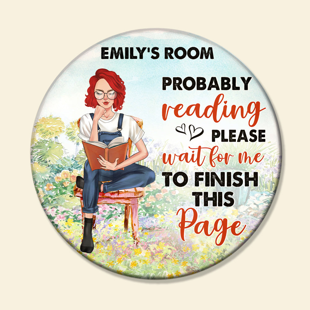 Probably Reading - Personalized Round Wooden Sign - Gift For Book Lover - Nose In A Book - Wood Sign - GoDuckee