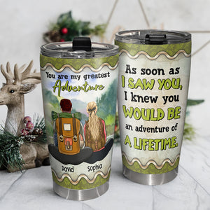 You Are My Greatest Adventure Personalized Camping Couple Tumbler, Gift For Couple - Tumbler Cup - GoDuckee