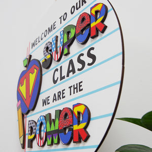 Welcome To Our Super Class, Personalized 2 Layers Wood Sign, Gift For Teachers, Back To School - Wood Sign - GoDuckee