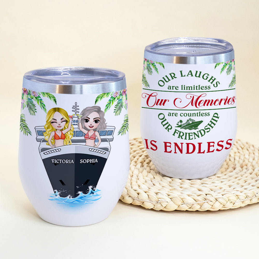 Personalized Cruising Besties Wine Tumbler - Our Friendship Is Endless Fol8-Vd3 - Wine Tumbler - GoDuckee