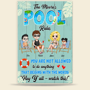 You Are Not Allowed To Do Anything Personalized Swimming Pool Metal Sign - Metal Wall Art - GoDuckee