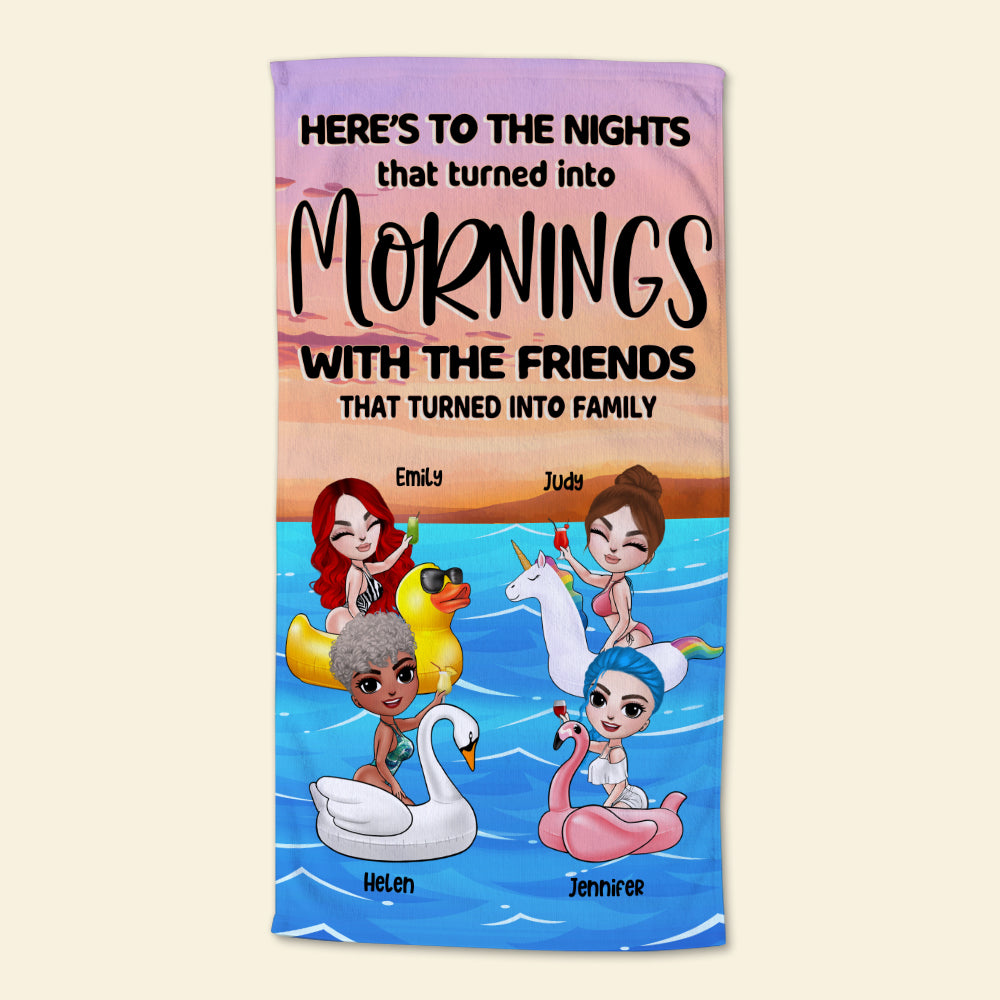 Friends Here's To The Nights That Turned Into Mornings - Personalized Beach Towel - Beach Towel - GoDuckee