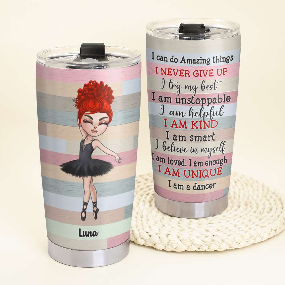Personalized Ballet Dancer Tumbler - I Am Unique, I Am A Dancer - Tumbler Cup - GoDuckee