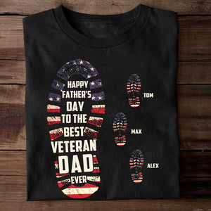 Happy Father's Day To The Best Veteran Dad Ever Personalized Father Shirt - Shirts - GoDuckee