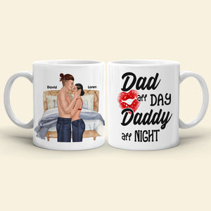 Dad All Day Daddy All Night, Personalized Couple White Mug - Coffee Mug - GoDuckee