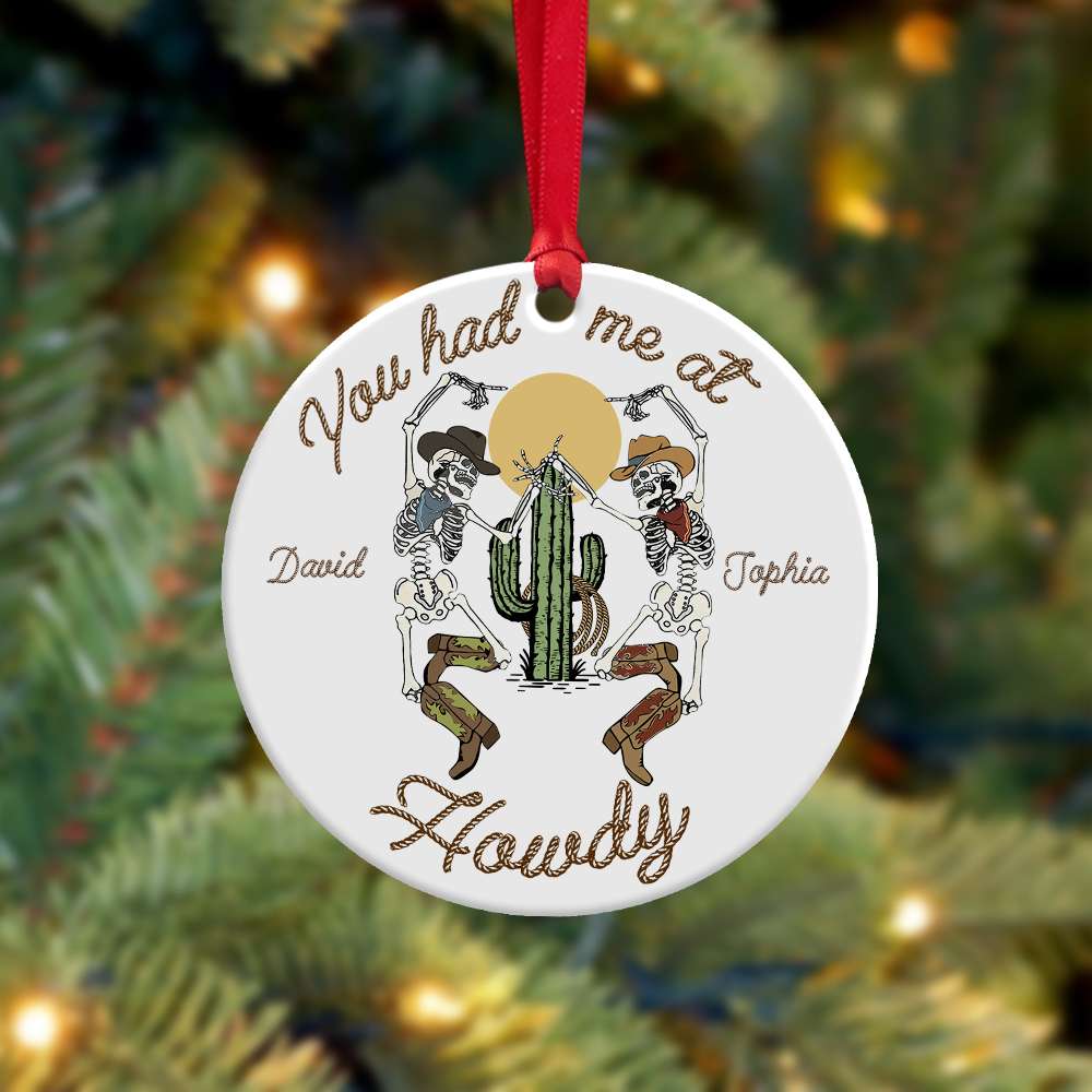 You Had Me At Howdy, Personalized Ceramic Ornament, Christmas Gift For Cowboy Cowgirl Couples - Ornament - GoDuckee