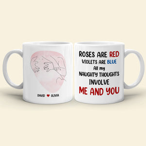 All My Naughty Thoughts Involve Me And You, Personalized Line Art Naughty Couple Mug - Coffee Mug - GoDuckee