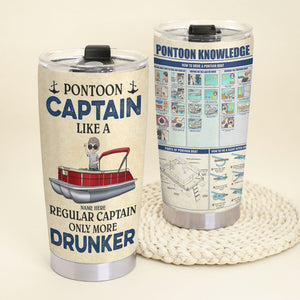 Personalized Pontoon Tumbler Cup - Captain More Drunker - Tumbler Cup - GoDuckee