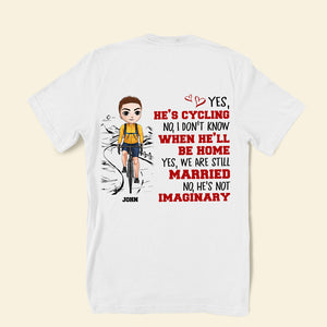 Yes, He's Cycling - Personalized Shirts - Cycling Front View - Shirts - GoDuckee