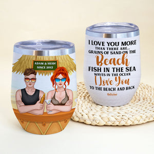 Personalized Drinking Beach Couple Wine Tumbler - Love You To The Beach And Back - Wine Tumbler - GoDuckee