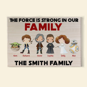 Family It Is Strong In This Family, Personalized Canvas Print - Poster & Canvas - GoDuckee