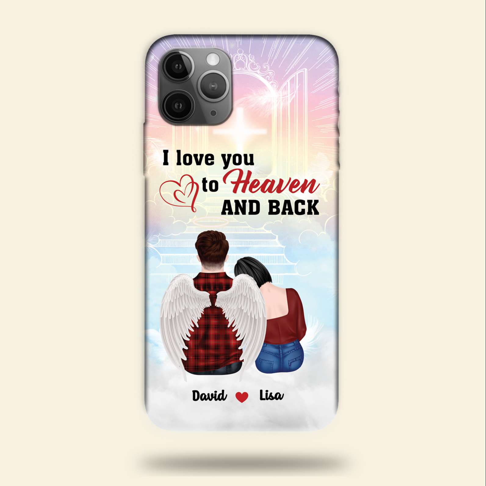 Heaven I Love You To Heaven And Back - Custom Phone Case - Phone Case - GoDuckee