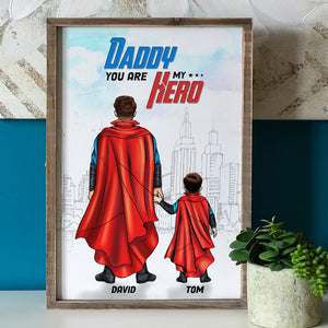 Daddy You Are My Hero Personalized Father's Day Canvas Print Gift For Dad - Poster & Canvas - GoDuckee