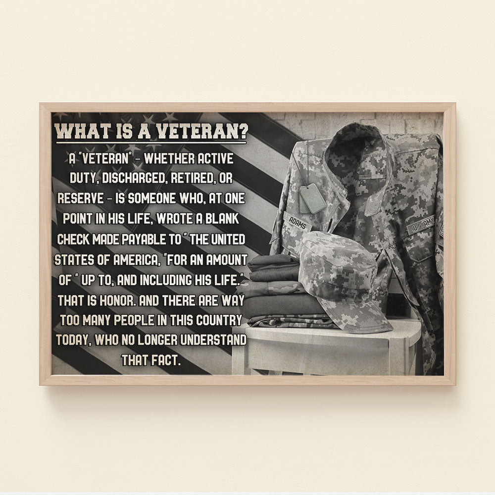 Personalized Veteran Poster - What Is A Veteran - Black & White Flag & Military Uniform - Poster & Canvas - GoDuckee