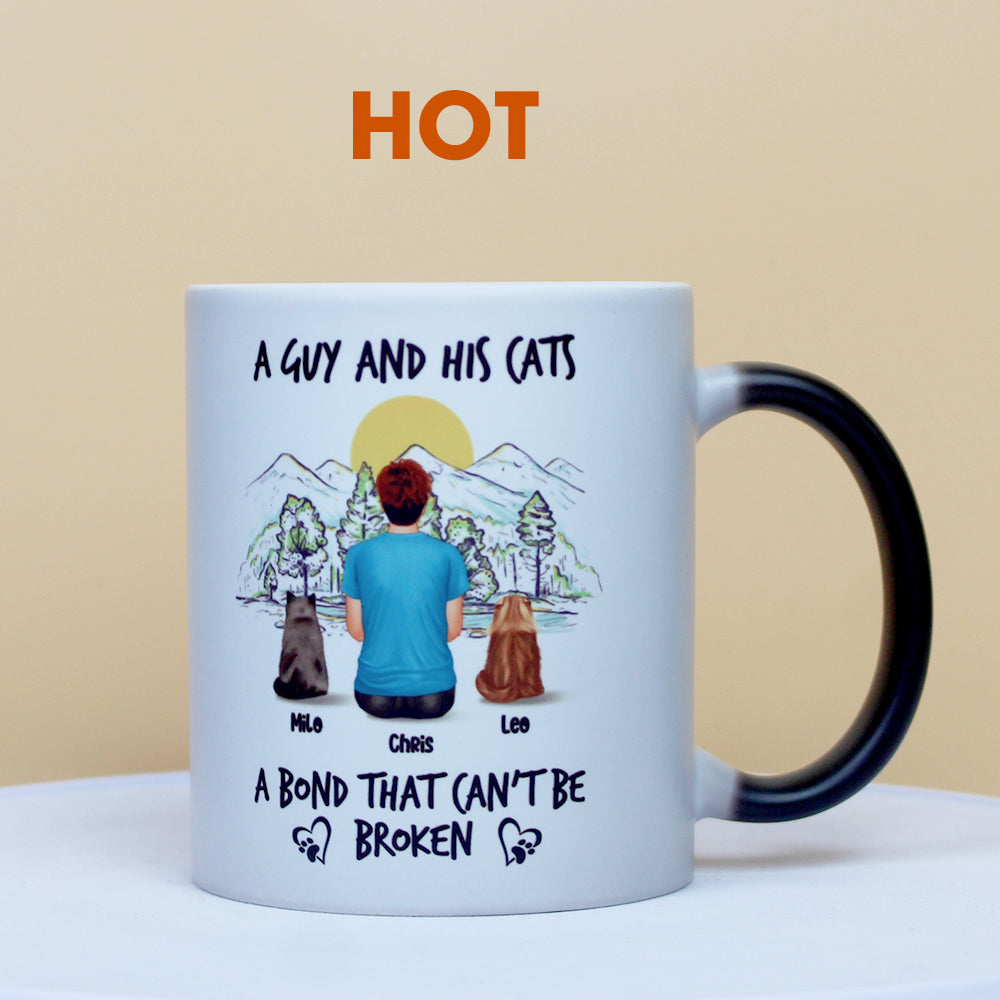 A Guy And His Cats A Bond That Can't Be Broken Personalized Father's Day Magic Mug Gift For Dad - Magic Mug - GoDuckee