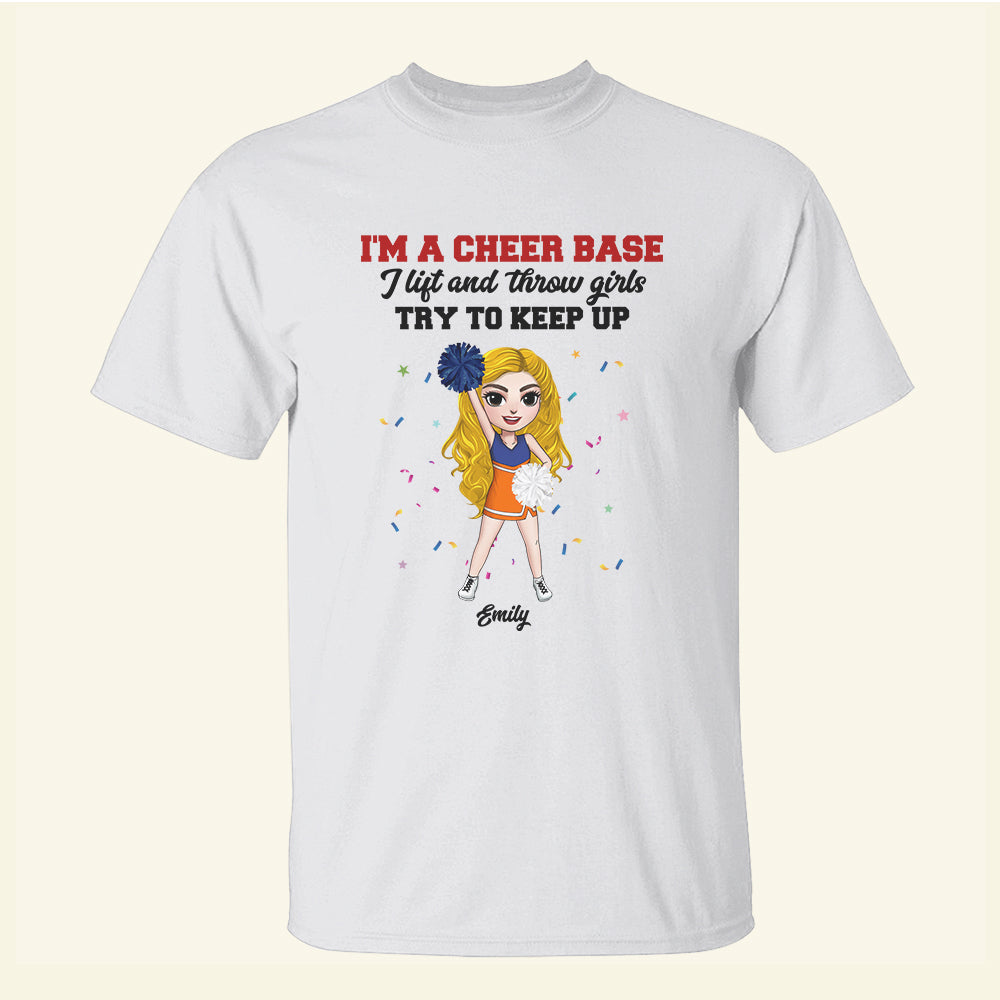 Cheerleading Try To Keep Up - Personalized Shirts - Gift for Cheerleaders - Cheerleader Girl Doll - Shirts - GoDuckee