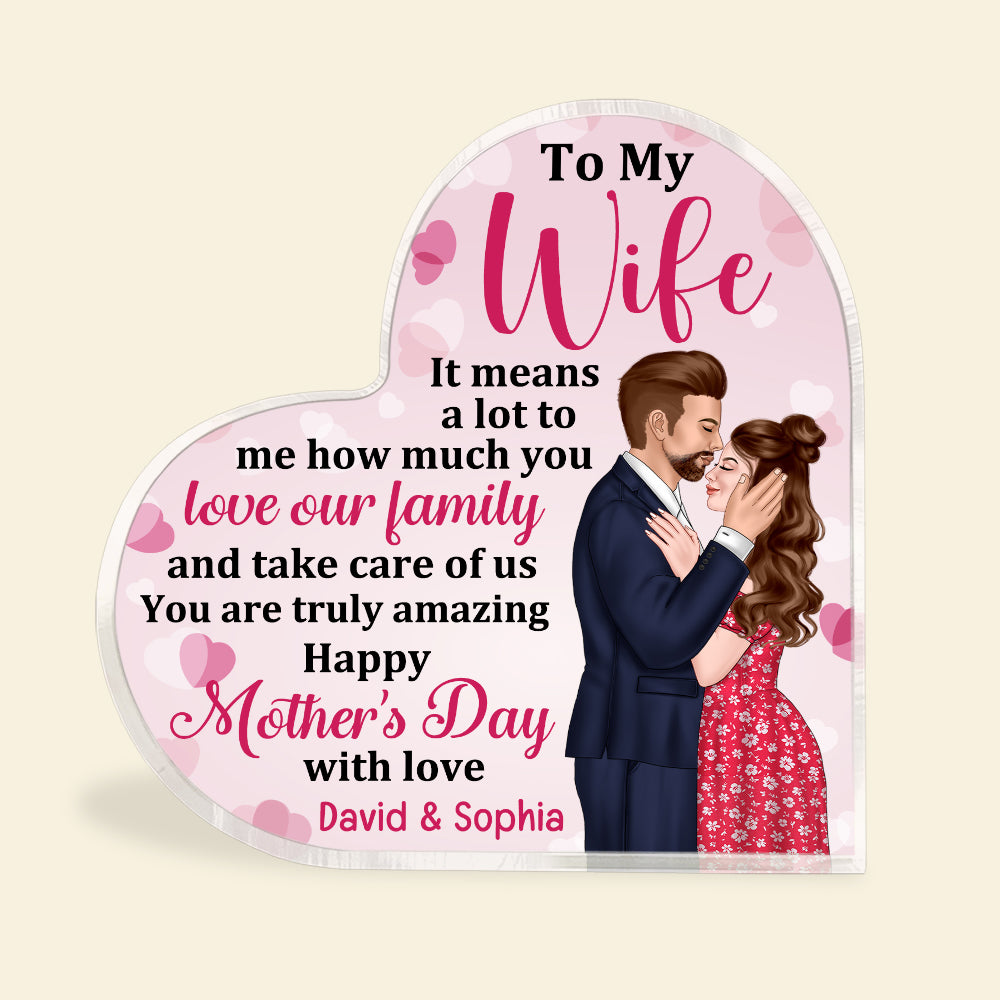 To My Wife, Personalized Heart Shaped Acrylic Plaque, Gifts For Mother's Day - Decorative Plaques - GoDuckee