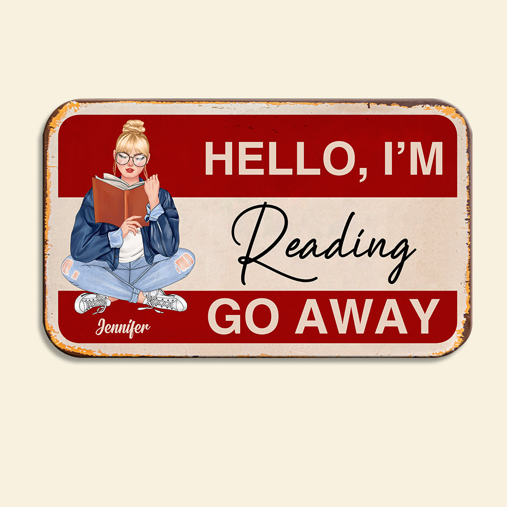 Hello I'm Reading - Personalized Metal Sign - Gift For Book Lover - Metal Wall Art - GoDuckee