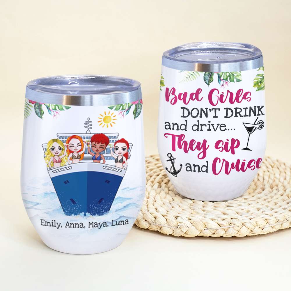 Personalized Cruising Besties Wine Tumbler - Bad Girls Don't Drink - Wine Tumbler - GoDuckee