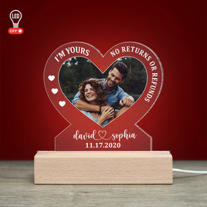 I'm Yours No Returns Or Refunds - Gift For Couple - Led Light Wooden - Led Night Light - GoDuckee