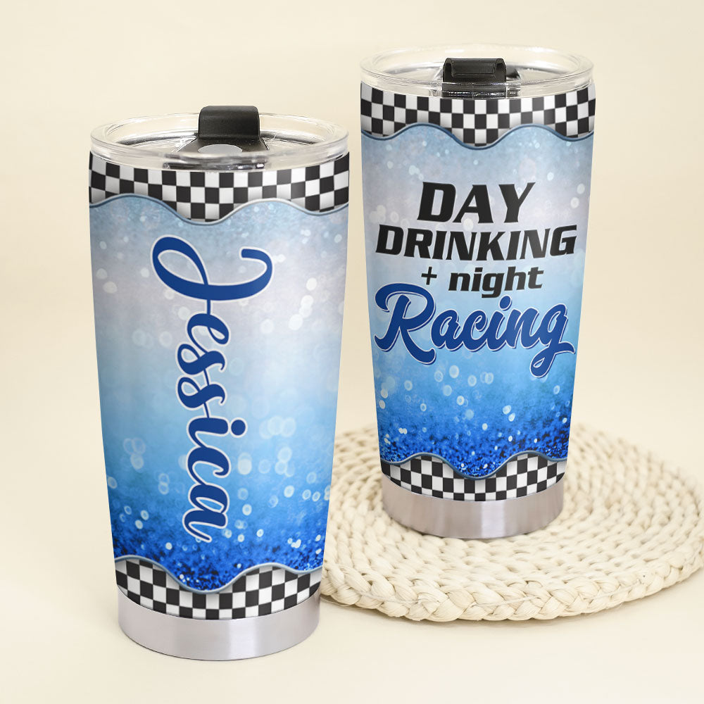 Personalized Racing Tumbler - Day Drinking Night Racing - Blue Checkered Pattern - Tumbler Cup - GoDuckee