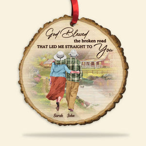 God Blessed The Broken Road That Led Me Straight To You, Personalized Old Couple Wood Ornament, Christmas Gift - Ornament - GoDuckee