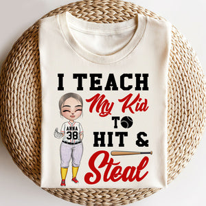 Baseball Girl I Teach My Kid To Hit And Steal Personalized Shirts - Shirts - GoDuckee