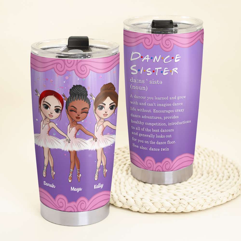 Personalized Ballet Friends Tumbler - Ballet Dance Sister Definition - Girl Dolls - Tumbler Cup - GoDuckee