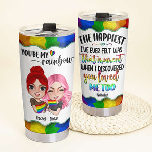 You're My Rainbow - Personalized Tumbler Cup - Tumbler Cup - GoDuckee