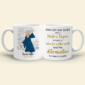 With A Master's Degree In Hand A Vision For A Better World, Graduation White Mug - Coffee Mug - GoDuckee