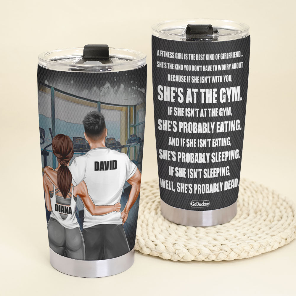 Personalized Gym Couple Tumbler - A Fitness Girl Is The Best Kind Of Girl Friend - Tumbler Cup - GoDuckee