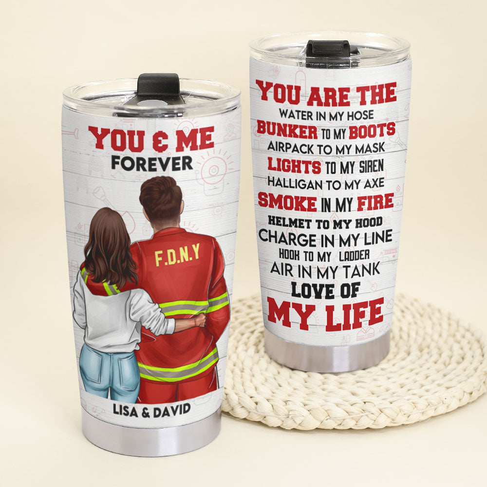 Personalized Firefighter Couple Tumbler - You And Me Forever - Tumbler Cup - GoDuckee