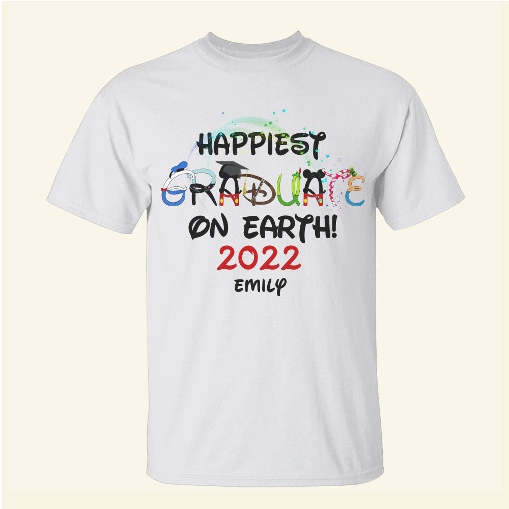 Happiest Graduate On Earth! - Personalized Shirts - Shirts - GoDuckee