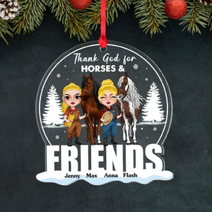 Thank God For Horses & Friends Personalized Horse Ornament, Christmas Tree Decor - Ornament - GoDuckee