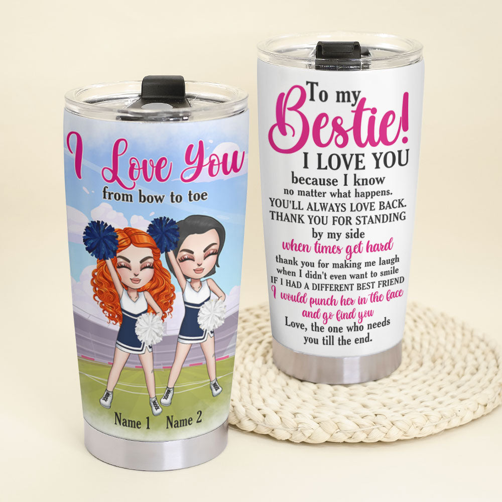 Personalized Cheerleading Sisters Tumbler - I Love You From Bow To Toe - Tumbler Cup - GoDuckee