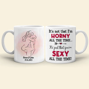 It's Not That I'm Horny All The Time, Naked Couple White Mug Happy Valentine's Day Gift For Couple - Coffee Mug - GoDuckee