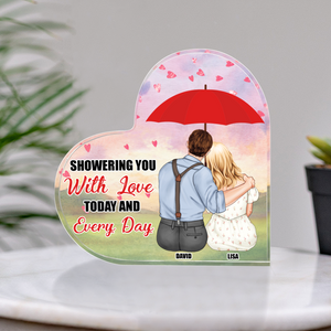 Showering You With Love Today And Every Day, Couple Umbrella Heart Shaped Acrylic Plaque - Decorative Plaques - GoDuckee