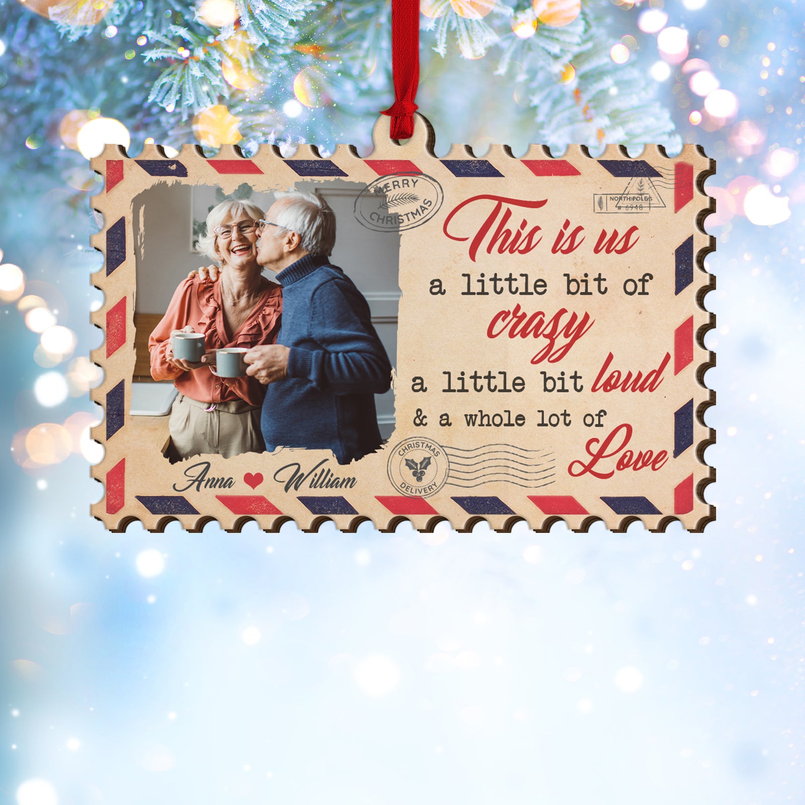 This Is Us A Little Bit Of Crazy A Little Bit Loud & A Whole Lot Of Love, Couple Photo Personalized Wood Ornament Christmas Gift - Ornament - GoDuckee