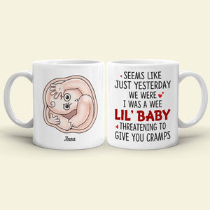 I Was Wee Lil' Baby, Baby Mom Personalized Coffee Mug Accent Mug Wine Tumbler, Gift For Mom - Coffee Mug - GoDuckee