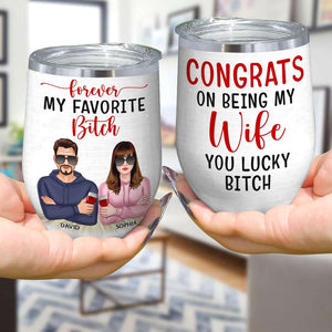 Congrats On Being My Wife, Couple Married Wine Tumbler - Wine Tumbler - GoDuckee