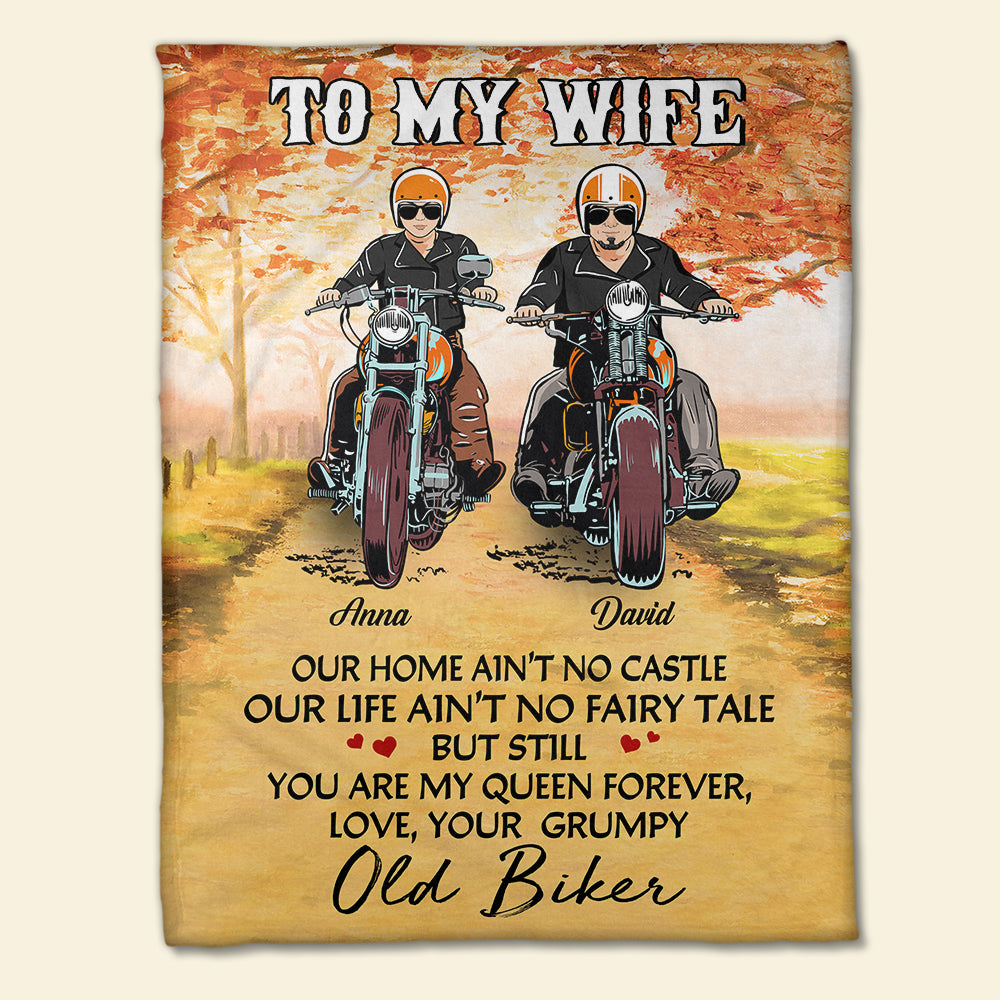 Personalized Biker Couple Blanket - To My Wife, You Are My Queen Forever, Your Grumpy Old Biker - Blanket - GoDuckee