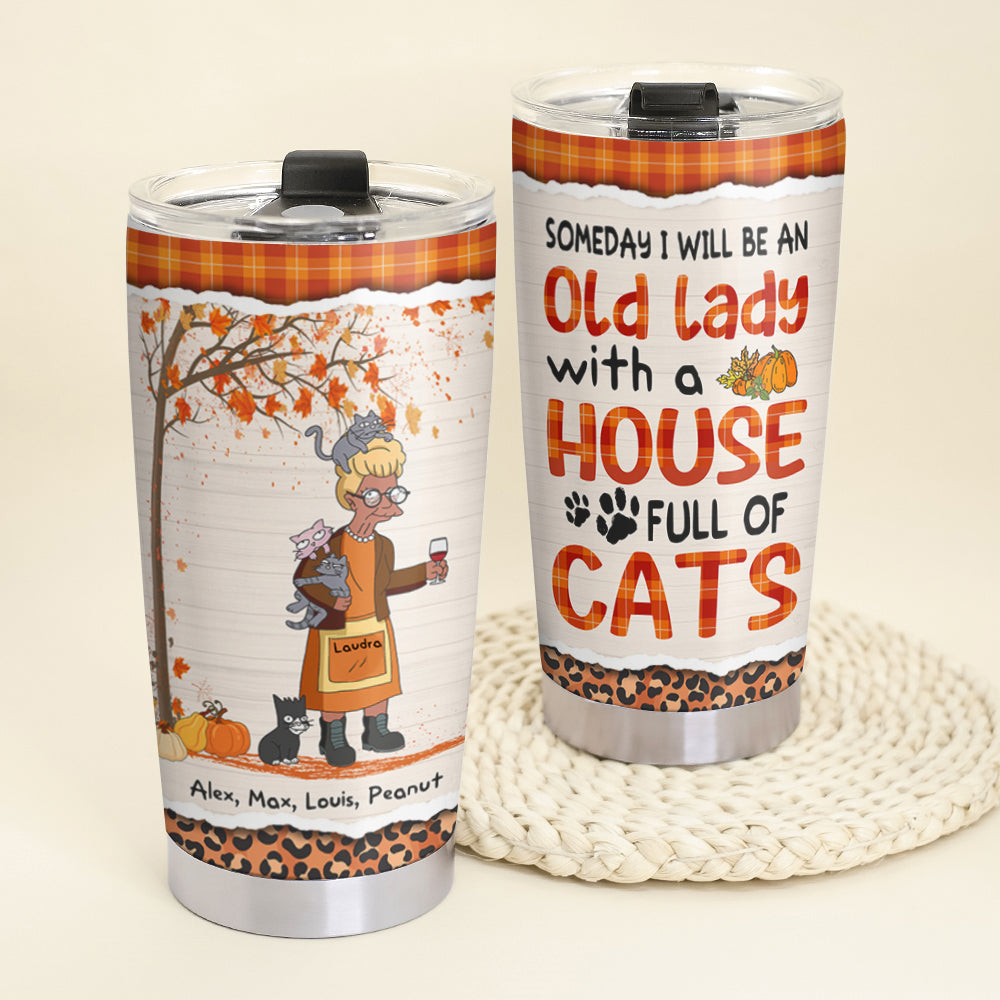 Personalized Cat Mom Tumbler, Someday I Will Be An Old Lady - Tumbler Cup - GoDuckee