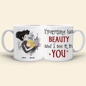 Everything Has Beauty And I See It In You, Personalized Horror Couple Mug - Coffee Mug - GoDuckee