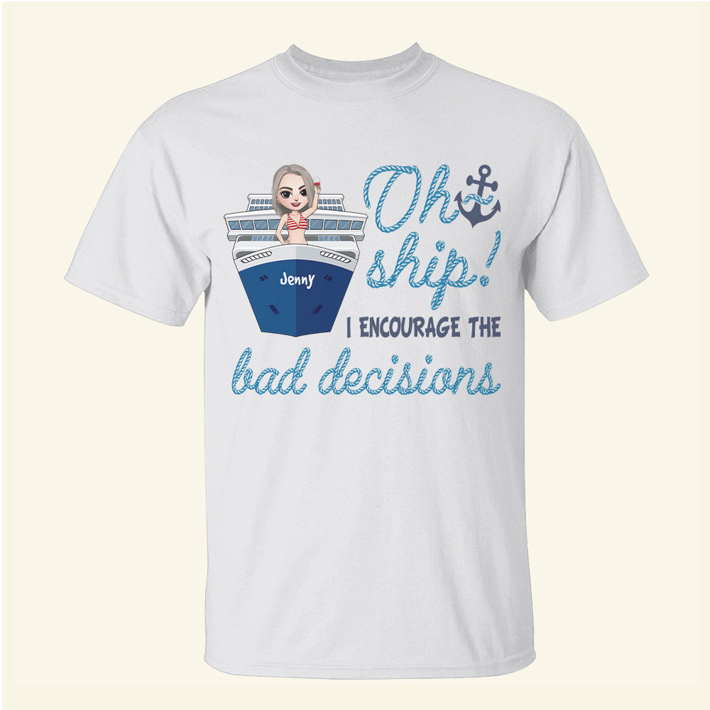 Cruising Oh Ship! - Personalized Shirts - Shirts - GoDuckee