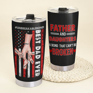 A Bond That Can't Be Broken, Personalized Tumbler, Linking With Dad Tumbler, Father's Day, Birthday Gift For Dad - Tumbler Cup - GoDuckee