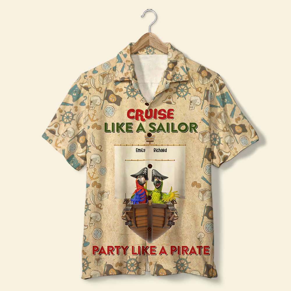 Personalized Cruising Hawaiian Shirt and Men Beach Shorts - Cruise Like A Sailor Party Like A Pirate - Hawaiian Shirts - GoDuckee